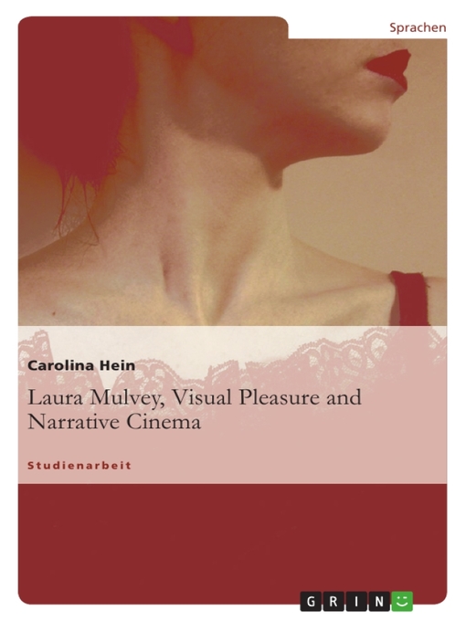 Title details for Laura Mulvey, Visual Pleasure and Narrative Cinema by Carolina Hein - Wait list